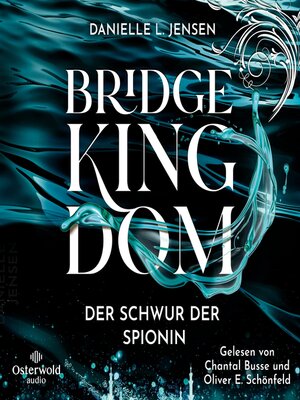 cover image of Bridge Kingdom – Der Schwur der Spionin (Bridge Kingdom 1)